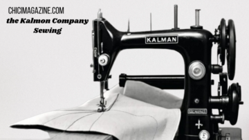 Discover the Kalmon Company Sewing Experience