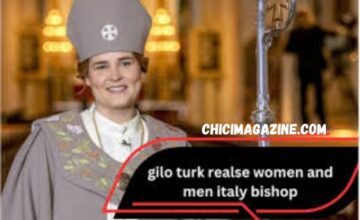 A Guide to the gilo turk release women and men italy bishop